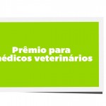 Prêmio para médicos veterinários