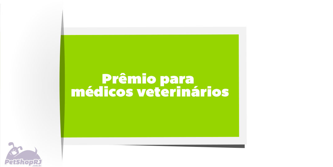 Prêmio para médicos veterinários