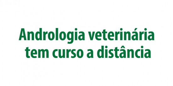 Andrologia veterinária tem curso a distância